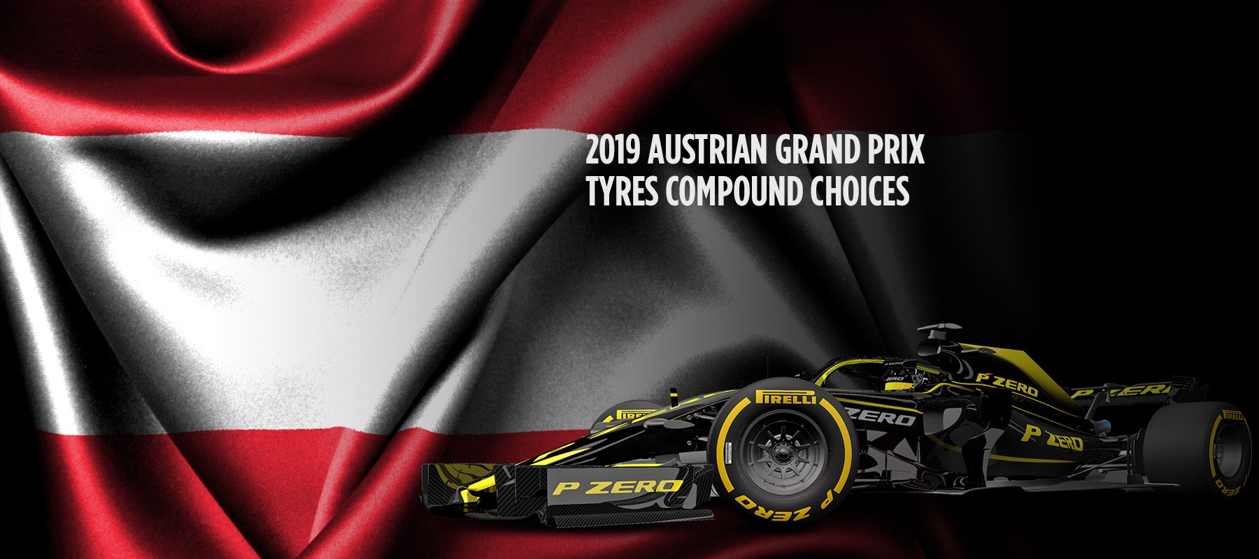 Pirelli is bringing the following compounds to the 2019 Austrian Grand Prix